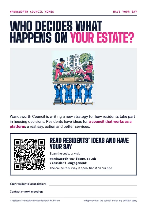 Poster: Who decides what happens on your estate? With the cartoon of council staff holding up a platform for residents, a QR code and space to add your residents’ association.