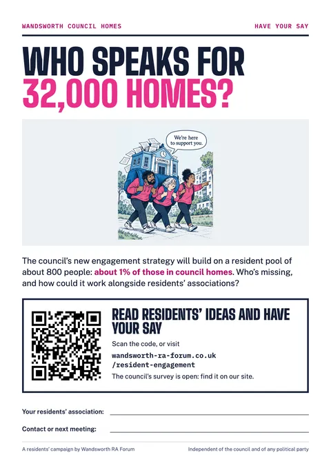 Poster: Who speaks for 32,000 homes? With the cartoon of residents carrying the council on their backs, a QR code and space to add your residents’ association.